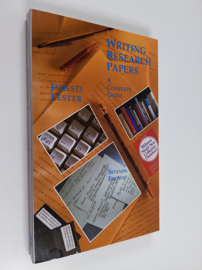 James D. Lester : Writing research papers : a complete guide
