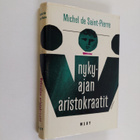 Michel de Saint-Pierre : Nykyajan aristokraatit - pikkukuva 1
