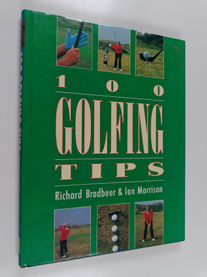 Ian Morrison ym. : 100 Golfing Tips