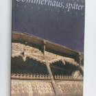 Judith Hermann : Sommerhaus, später : Erzählungen - pikkukuva 1