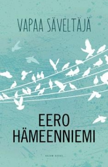 Eero Hämeenniemi - Vapaa säveltäjä