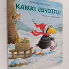 Nele Moost : Kaikki leivottu! : Kertomuksia pikku korpista - pikkukuva 1