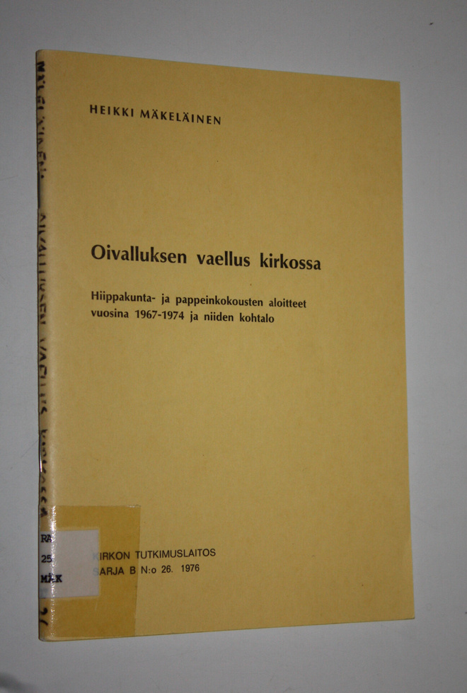 Heikki Mäkeläinen : Oivalluksen vaellus kirkossa : hiippa...