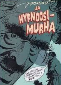 Veikko Savolainen - Joonas ja hypnoosimurha