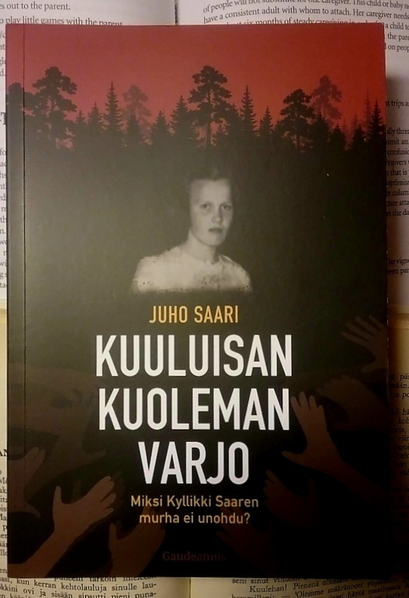 Juho Saari - Kuuluisan kuoleman varjo (nid.)