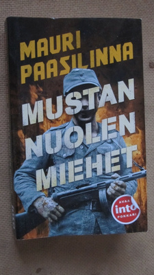 Mauri Paasilinna: Mustan nuolen miehet