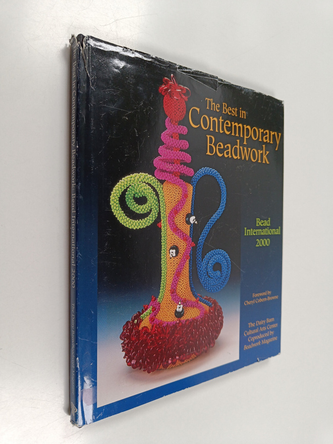 The Best in Contemporary Beadwork - Bead International 2000