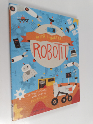 Jenny Fretland Vanvoorst : Robotit