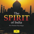 The Spirit of India: Ravi Shankar Plays Ragas (CD) - pikkukuva 1