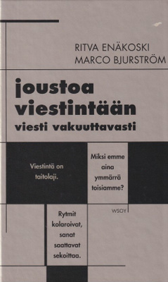 Ritva Enäkoski: Joustoa viestintään