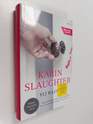 Karin Slaughter : Yli rajan