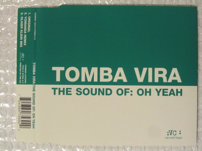 Tomba Vira • The Sound Of: Oh Yeah CD-Single