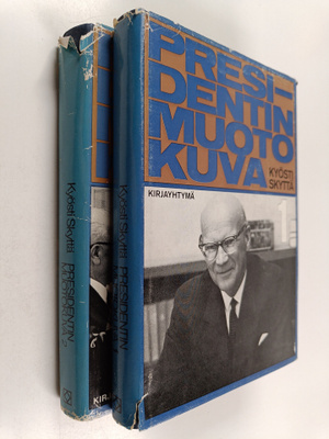 Kyösti Skyttä : Presidentin muotokuva 1-2