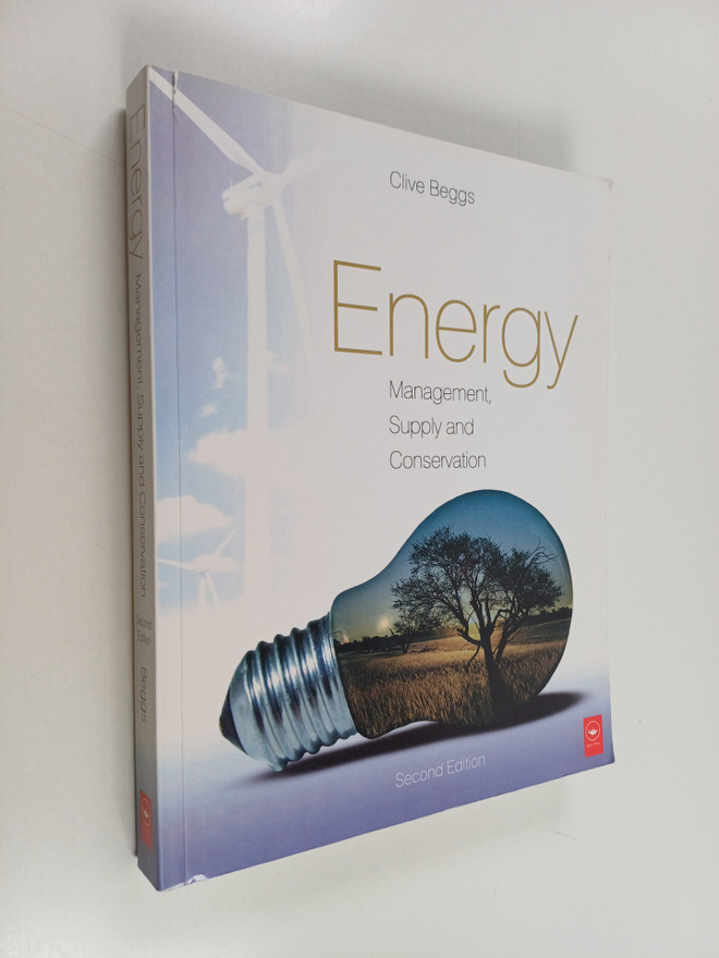 Clive Beggs : Energy : Management, Supply and Conservation
