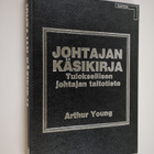 Arthur Young : Johtajan käsikirja : tuloksellisen johtaja... - pikkukuva 1