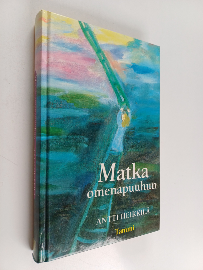 Antti Heikkilä : Matka omenapuuhun