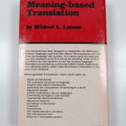 Mildred L. Larson : Meaning-based translation : a guide t... - pikkukuva 2