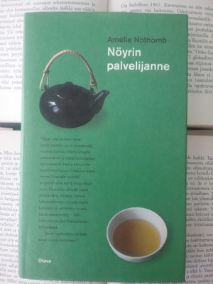 Amelie Nothomb - Nöyrin palvelijanne (sid.)