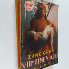 Zane Grey : Viimeinen ajo - pikkukuva 1