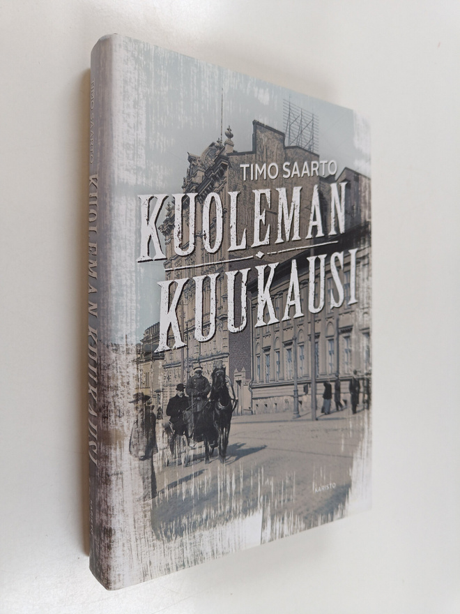 Timo Saarto : Kuoleman kuukausi