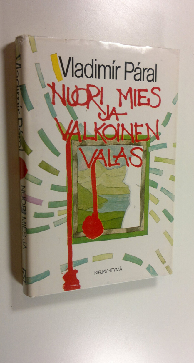 Vladimir Paral : Nuori mies ja valkoinen valas : pieni ke...