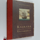 Jacob Wallenberg : Kaukana valtamerellä : Finland-laivan ... - pikkukuva 1