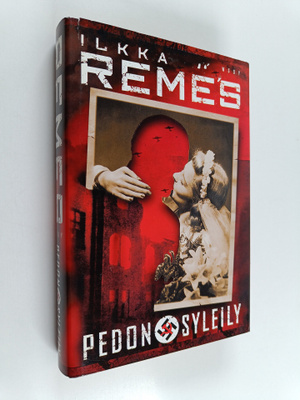 Ilkka Remes : Pedon syleily