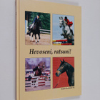 Marjut ym. Andersin : Hevoseni, ratsuni! - pikkukuva 1