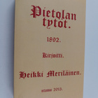 Heikki Meriläinen : Pietolan tytöt - pikkukuva 1