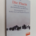 Stefan Aust : Die Flucht - uber die Vertreibung der Deuts... - pikkukuva 1