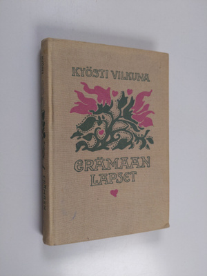 Kyösti Wilkuna : Erämaan lapset