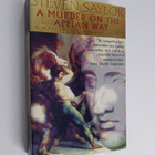 Steven Saylor : A Murder on the Appian Way - A Mystery of... - pikkukuva 1