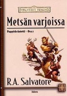 R. A Salvatore - Metsän varjoissa