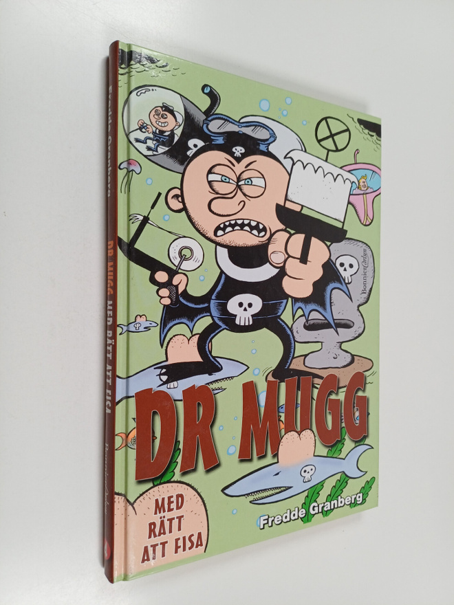 Fredde Granberg : Dr Mugg med rätt att fisa