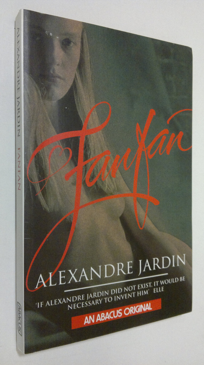Alexandre Jardin : Fanfan