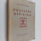 Juho Tattari : Puusepän oppikirja - pikkukuva 1