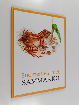 Suomen eläimet : Sammakko