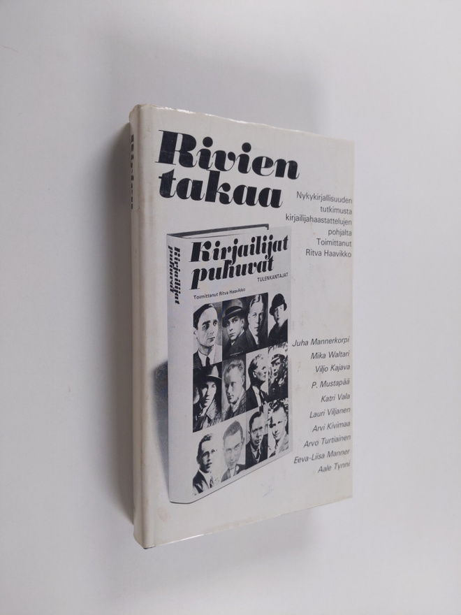 Ritva (toim.) Haavikko : Rivien takaa : nykykirjallisuude...