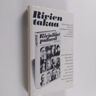 Ritva (toim.) Haavikko : Rivien takaa : nykykirjallisuude... - pikkukuva 1