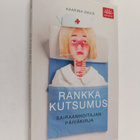 Kaarina Davis : Rankka kutsumus : sairaanhoitajan päiväkirja - pikkukuva 1
