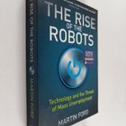 Martin Ford : The rise of the robots : technology and the... - pikkukuva 1