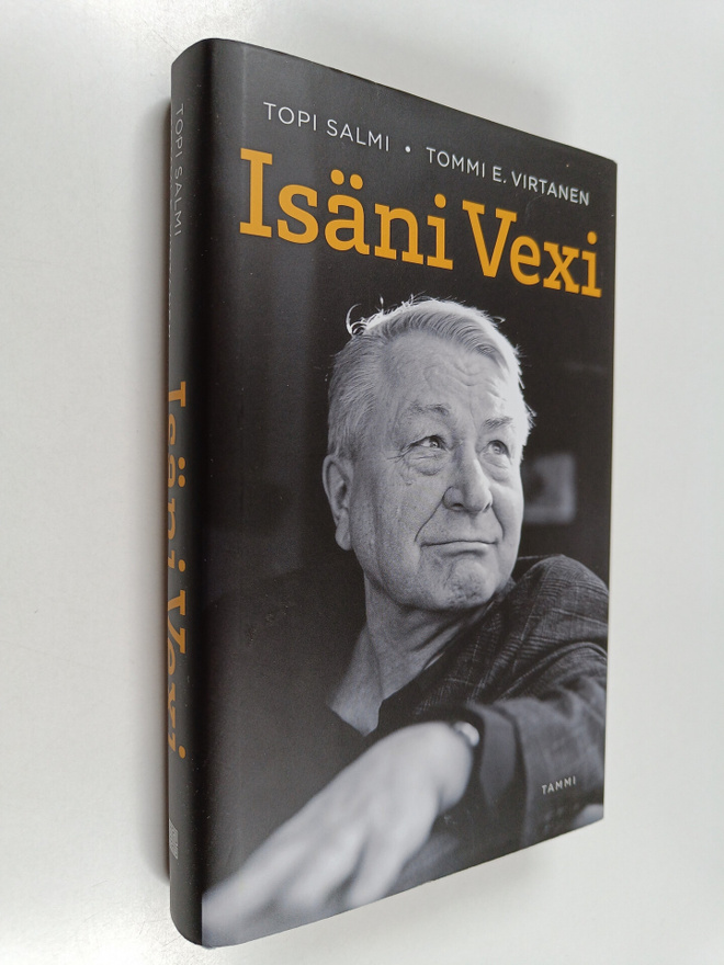 Tommi E. Virtanen ym. : Isäni Vexi