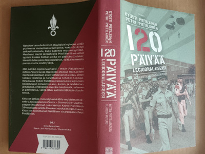 Kyösti Pietiläinen : 120 päivää legioonalaiseksi