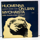 Alanaatu-Ikonen-Vuori: Huomenna on liian myöhäistä (1.p) - pikkukuva 1