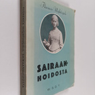 Florence Nightingale : Sairaanhoidosta - pikkukuva 1