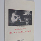 Kaija Salonen : Sirja - naiskohtalo - pikkukuva 1