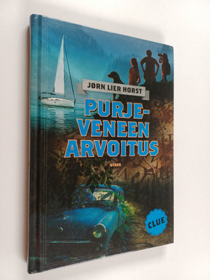Jörn Lier Horst : CLUE - Purjeveneen arvoitus