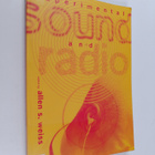 Allen S. Weiss : Experimental sound and radio - pikkukuva 1