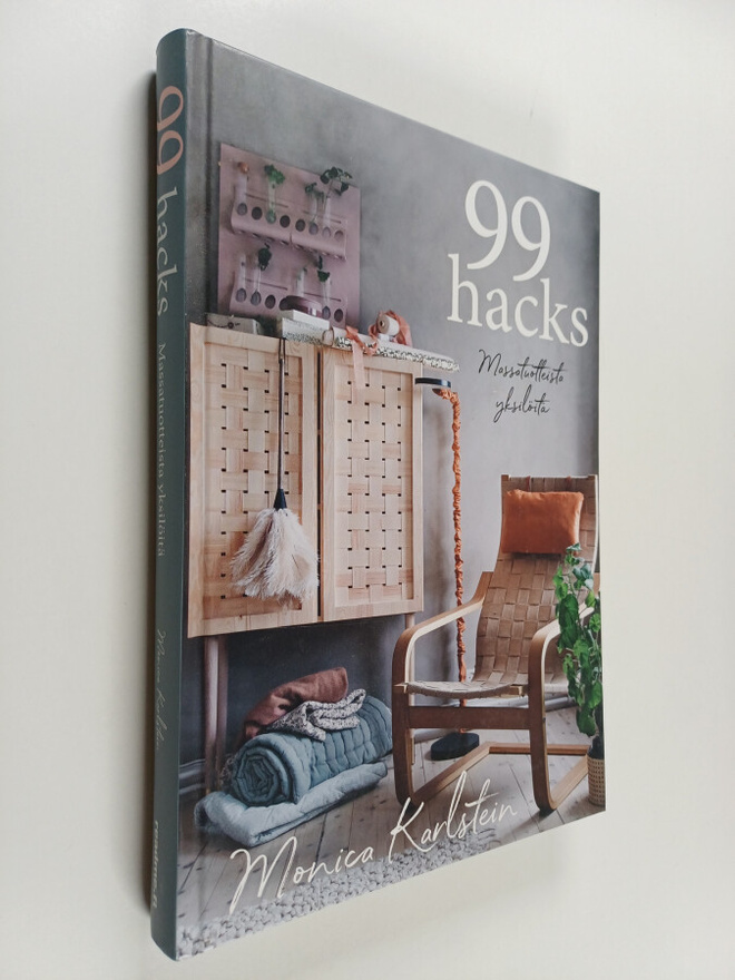 Monica Karlstein : 99 hacks : Massatuotteista yksilöitä