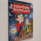 Tuula ym. Kallioniemi : Valopäiden veljeskunta - pikkukuva 1